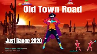 Old Town Road Just Dance 2020 FULL GAMEPLAY [upl. by Dnomsad]