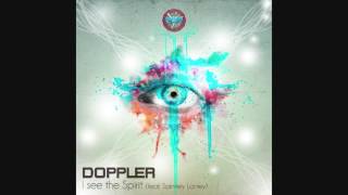 Doppler Feat Spinney Lainey  I See the Spirit [upl. by Iey]