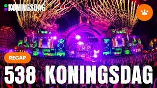 Dit was 538 Koningsdag 2024 🧡💚💜 [upl. by Kono]