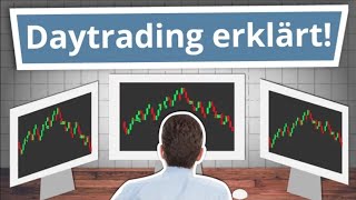 In nur 10 Minuten Daytrading verstehen für Anfänger erklärt [upl. by Arikahc]