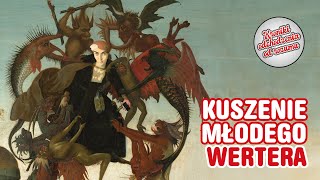 Kuszenie młodego Wertera [upl. by Otipaga]