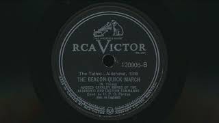 1939 Massed Bands and Buglers of the Aldershot THE BEACON The Tattoo Aldershot  78 RPM Record [upl. by Armilda]