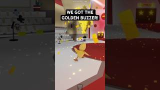 WE GOT THE GOLDEN BUZZER  ROBLOX GOT TALENT [upl. by Orme]