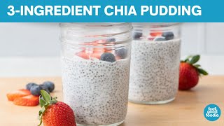 How to Make Chia Pudding with Only 3 Ingredients [upl. by Eyma]