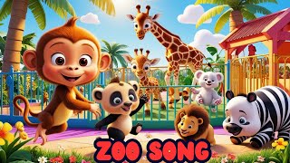 Zoo Song  Baby Song  Animal Song Nursery Rhyme [upl. by Refinnej]