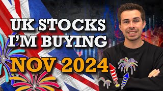 UK Stock Im Buying November 2024 [upl. by Adrienne]