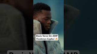 Davis Verse On AMP Freshman Cypher 🔥 [upl. by Llovera]