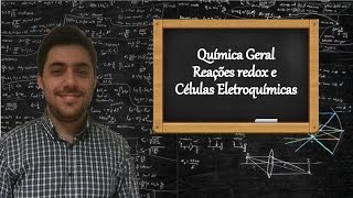 Aula 5  Química Geral  Reações redox e diagrama das pilhas [upl. by Htesil]