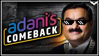 Adani’s Story  The Biggest Comeback in India’s Corporate History  Complete case study [upl. by Lindon]