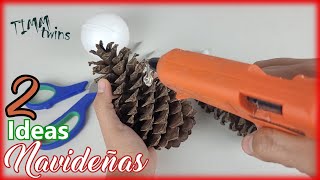 2 Ideas con piñas de pino fáciles y económicas 🌟 Adornos Navideños [upl. by Selrahcnhoj]