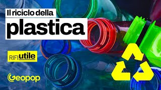 Come viene riciclata la plastica Il ciclo di vita dei rifiuti raccolta smaltimento e riuso [upl. by Oswin794]