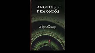 Angeles y Demonios Dan Brown parte 1 audiolibro español [upl. by Ylyl]