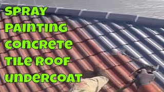 Spray Painting concrete Tile Roof undercoatdont forget to Subscribe 🔔 and Like 👍 [upl. by Remmos815]