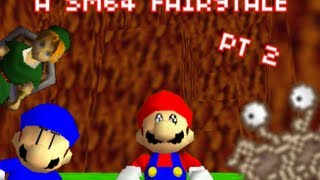 SM64 a sm64 fairytale part 2 [upl. by Chace]