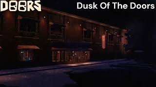 Doors OST  Dusk Of The Doors [upl. by Norton]