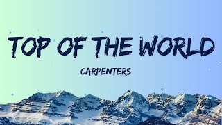 Top Of The World  Carpenters Lyrics [upl. by Pettit]