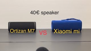 Ortizan M7 vs Xiaomi bluetooth speaker  the battle of the economics [upl. by Laup714]