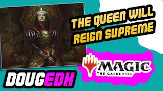 Queen Marchesa deck tech 2023 Long live the Queen Magic the Gathering [upl. by Eanore]