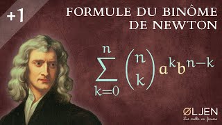 EM11 Formule du binôme de Newton Démonstration [upl. by Voletta]