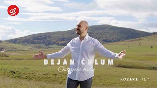 DEJAN CULUM  OSTAJEM OVDJE OFFICIAL VIDEO [upl. by Asseram]