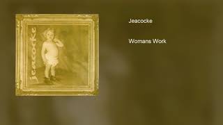 Jeacocke  Womans Work Sheree Jeacocke [upl. by Bellaude]