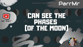 Can See The Phases quotof the moonquot [upl. by Ative264]