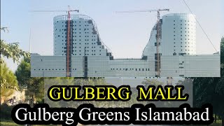 GULBERG MALL  Gulberg Greens islamabad [upl. by Block]