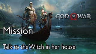 God Of War 4 Mission A New Destination Talk to the Witch in her house [upl. by Chere805]