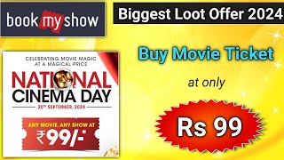 99 rs Movie Tickets ll Bookmyshow 99 Offer l Bookmyshow coupon code l 99 rupees movie tickets [upl. by Esnofla]