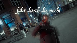 LONGUS MONGUS  FAHR DURCH DIE NACHT Prod by Shirama [upl. by Yasmeen]