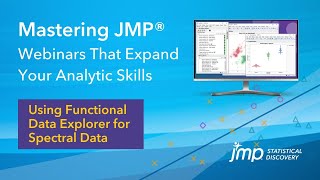 Mastering JMP Using JMP Pro Functional Data Explorer for Spectral Data [upl. by Avot]