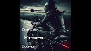 Remy Zero karaoke  Motorcycle no vocals [upl. by Gregoor475]