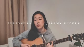 supercuts  jeremy zucker guitar cover [upl. by Conias909]