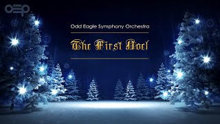 The First Noel  Odd Eagle Symphony Orchestra  Classical Christmas Music [upl. by Mandell975]