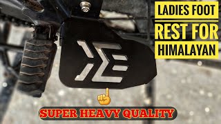 Ladies Foot Rest for RE Himalayan  Heavy Quality and easy to Install DIY [upl. by Sllew]