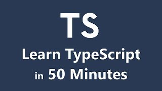 Learn TypeScript in 50 Minutes  Tutorial for Beginners [upl. by Bertero]