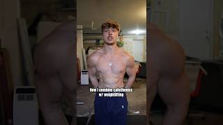 How to combine Calisthenics amp Weightlifting hybridathlete calisthenics [upl. by Rapsag]