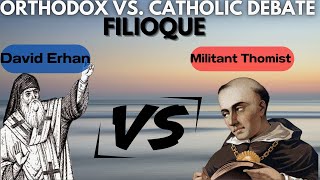 FILIOQUE DEBATE ORTHODOX VS CATHOLIC [upl. by Calen]