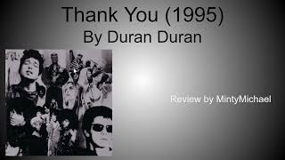 Thank You 1995 by Duran Duran  Minty Music [upl. by Eiramesor935]