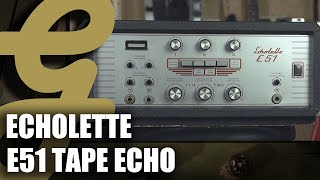 Klempt Echolette E51 Tape Echo [upl. by Tullius947]