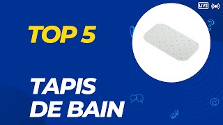 Top 5 Meilleur Tapis de Bain 2024  Les 5 Tapis de Bain Modèles [upl. by Eneliak]