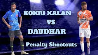 Kokri Kalan Vs DAUDHAR  Penalty Shootouts  Sarabha Football Tournament 2024  Football Wale [upl. by Corrinne]