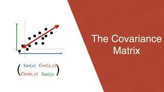 The covariance matrix [upl. by Sirotek]