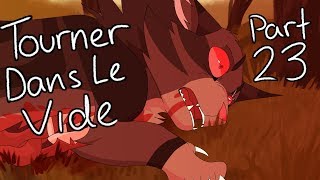 Tourner Dans Le Vide  MAP Part 23 [upl. by Nwhas]