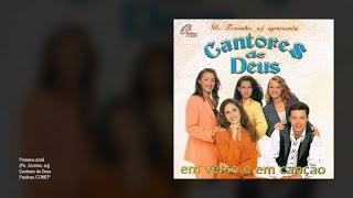 Cantores de Deus  Primeira Cristã [upl. by Enileda]