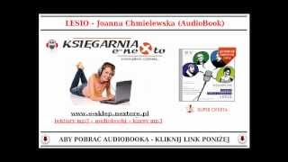 LESIO  Joanna Chmielewska AudioBook Mp3 czyta D Stenka W Zborowski i inni [upl. by Harrington715]