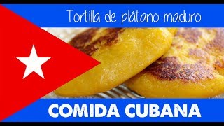 COMIDA CUBANA  Tortilla de plátano maduro [upl. by Etnohs]