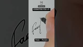 Signature for F  Faryal  SBtellME Calligraphy and Handwriting shorts signature calligraphy [upl. by Herrera549]