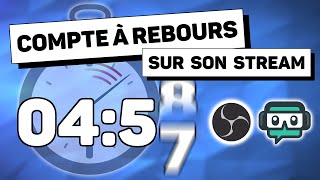 Ajouter Un Compte à Rebours sur Son Stream  2 méthodes [upl. by Inaffit584]