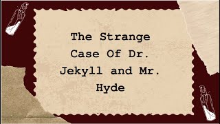 The Strange Case Of Dr Jekyll and Mr Hyde chapter seven [upl. by Komsa706]